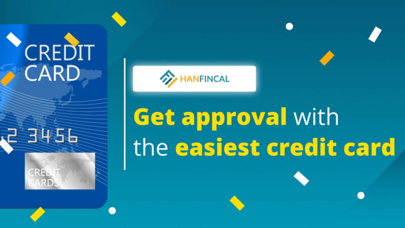 What’s The Easiest Credit Card To Get?